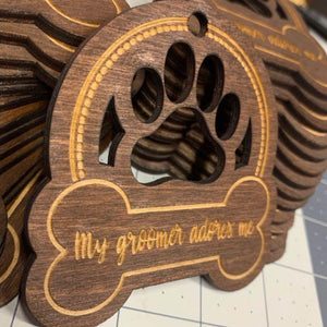 My Groomer Adores Me Ornament