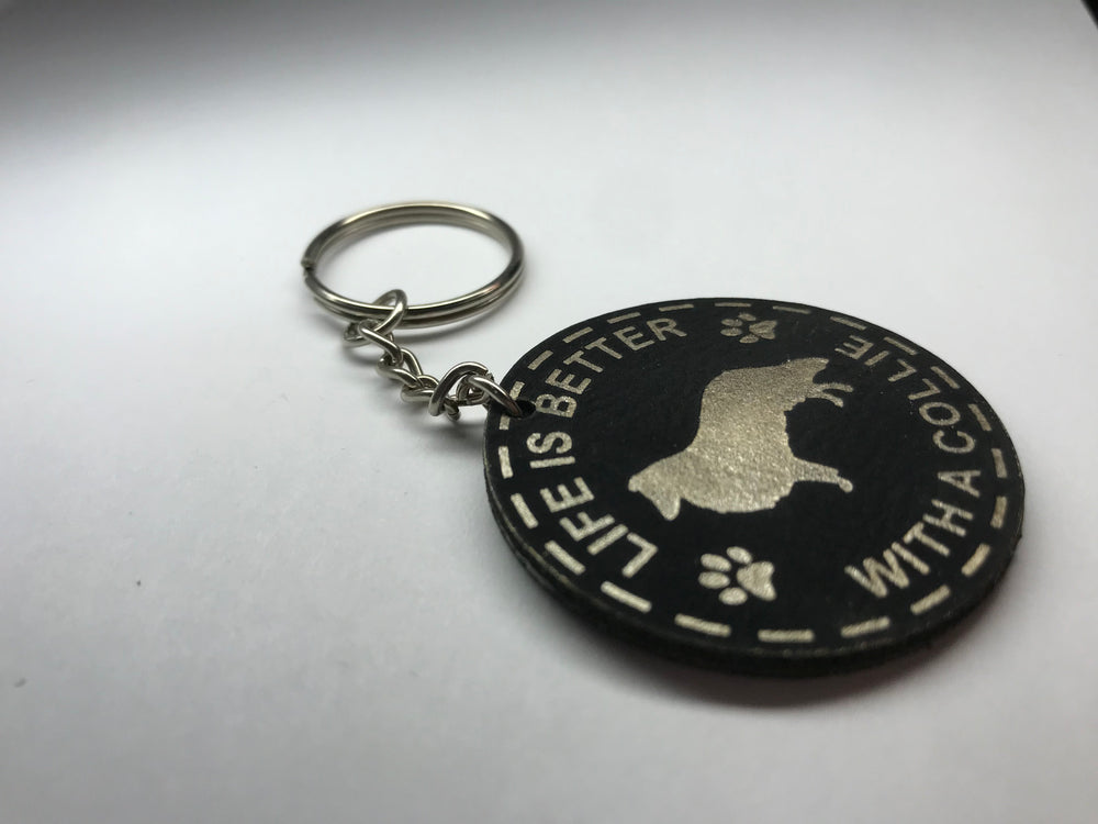 Life is Better with a Collie Keychain